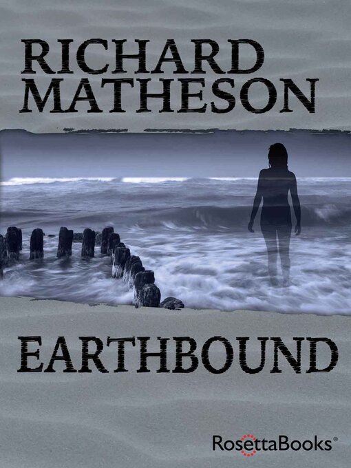 Title details for Earthbound by Richard Matheson - Available
